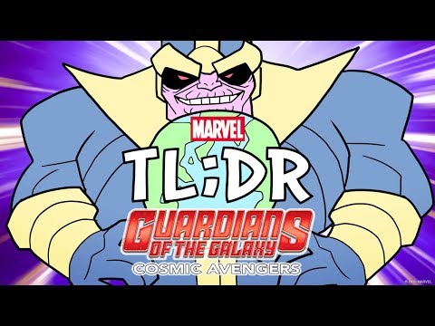 Guardians of the Galaxy: Cosmic Avengers in 3 Minutes - Marvel TL;DR - UCvC4D8onUfXzvjTOM-dBfEA