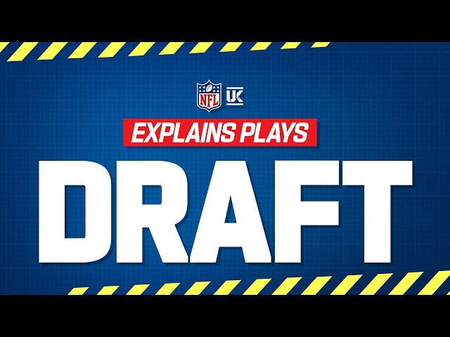 What Time Does The NFL Draft Start in the UK?