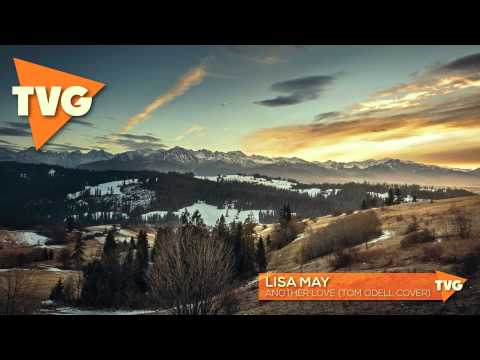 Lisa May -  Another Love - UCxH0sQJKG6Aq9-vFIPnDZ2A