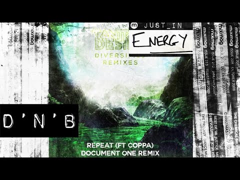 DNB: Tantrum Desire (Ft Coppa) - Repeat (Document One remix) [Technique Recordings] - UCQdCIrTpkhEH5Z8KPsn7NvQ