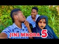 JINI MKOBA PART 5