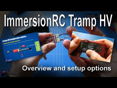 RC Overview: ImmersionRC Tramp HV FPV Vtx and Race Wand - UCp1vASX-fg959vRc1xowqpw