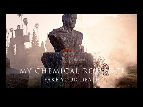 My Chemical Romance - Fake Your Death