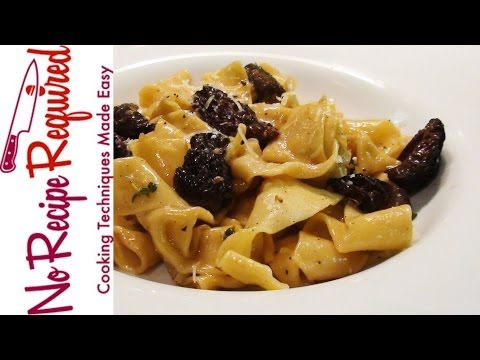 Pappardelle Pasta with Morel Mushrooms - NoRecipeRequired.com - UC2Kqui8VRpm1uMKl7QQGX2w