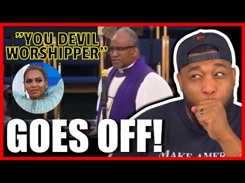 Pastor GOES OFF On Beyonce's NASTY New Single "Church Girl"