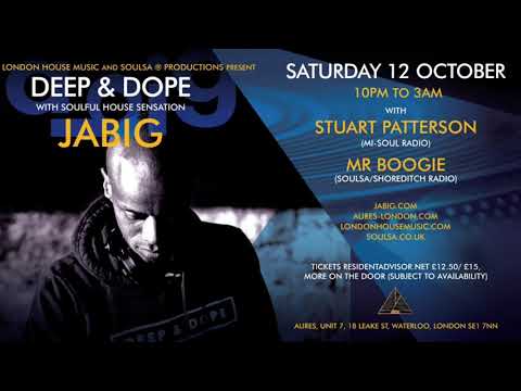 DJ JaBig Live in London, UK on Saturday, October 12th 2019 (Deep, House Music Preview DJ Mix) - UCO2MMz05UXhJm4StoF3pmeA