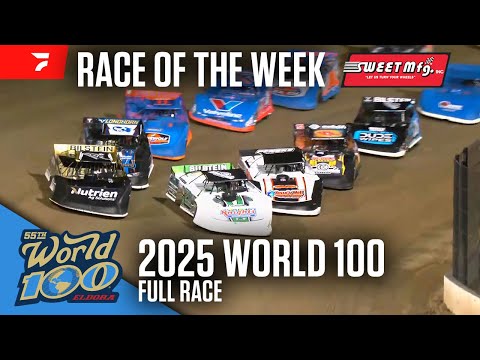 FULL RACE: 2025 World 100 at Eldora Speedway | Sweet Mfg. Race of the Week - dirt track racing video image