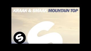 Kraak & Smaak - Mountain Top (Original Mix)