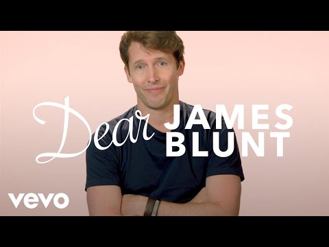 James Blunt - Dear James Blunt - UC2pmfLm7iq6Ov1UwYrWYkZA