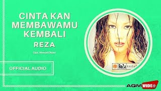 Reza - Cinta Kan Membawamu Kembali | Official Audio