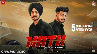 Math (Official Video) - Bukka Jatt & Abraam | R Nait | Latest Punjabi Song 2021