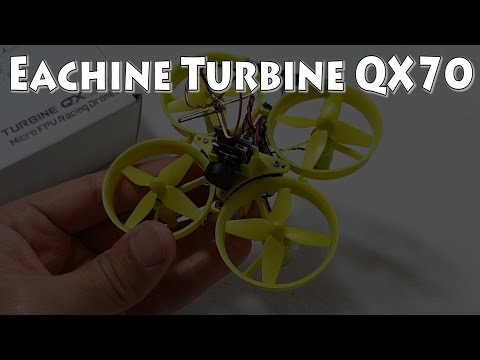 Eachine Turbine QX70 Review - UCnJyFn_66GMfAbz1AW9MqbQ