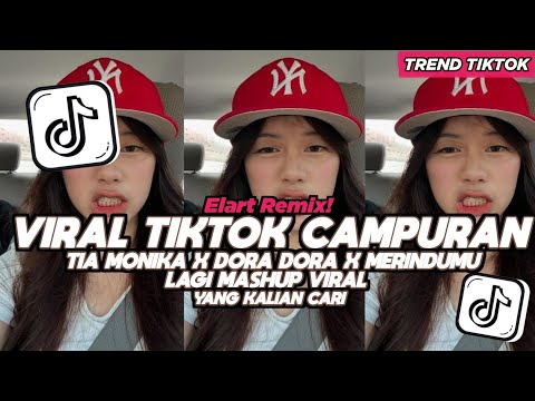 DJ TIA MONIKA X DORA DORA X MERINDUMU LAGI MASHUP CAMPURAN VIRAL TIKTOK 2026