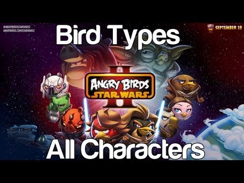 Angry Birds Star Wars 2 - Bird Types All 32 Playable Characters Gameplay | WikiGameGuides - UCCiKcMwWJUSIS_WVpycqOPg