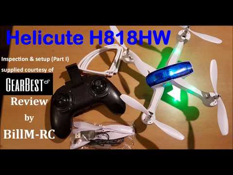 Helicute H818HW review - Inspection & setup  (Part I) - UCLnkWbYHfdiwJEMBBIVFVtw