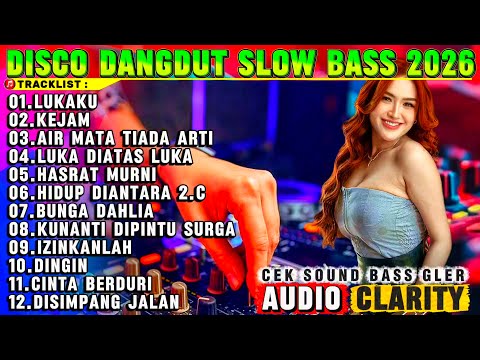 REMIX SLOW BASS 2026 - LAGU VIRAL DINGIN DISCO DANGDUT - ENAK BANGET DIDENGAR - AUDIO JERNIH