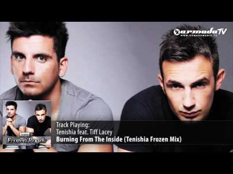 Tenishia feat. Tiff Lacey - Burning from the Inside (Chillout Mix) - UCGZXYc32ri4D0gSLPf2pZXQ