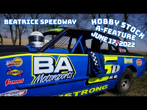 06/17/2022 Beatrice Speedway Hobby Stock A-Feature - dirt track racing video image