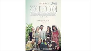 People Hold On - Noah Reid