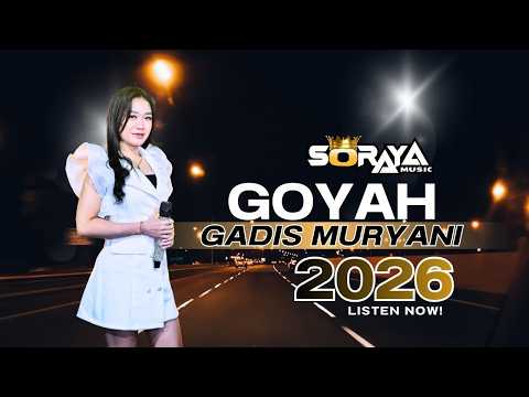 🔴SORAYA MUSIK - GOYAH - COVER GADIS MURYANI