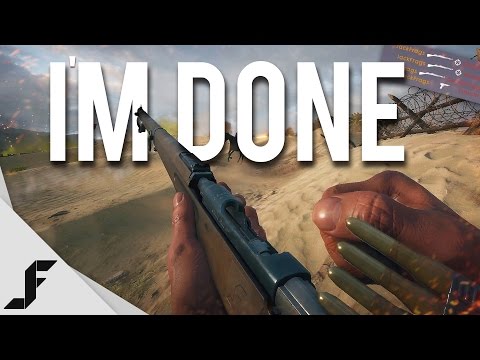 I'M DONE - Battlefield 1 Sniper - UCw7FkXsC00lH2v2yB5LQoYA