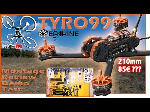 Eachine TYRO 99 Montage Modifs Review Test Démo, La Bonne AFFAIRE ! - UCPhX12xQUY1dp3d8tiGGinA