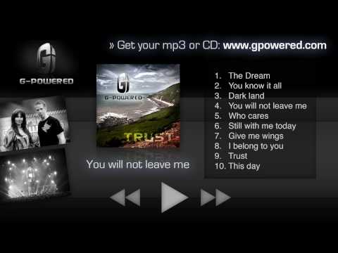 G-Powered - You Will Not Leave Me