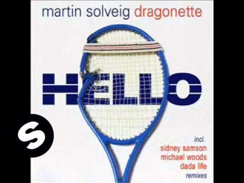 Martin Solveig & Dragonette - Hello (Sidney Samson Remix) - UCpDJl2EmP7Oh90Vylx0dZtA