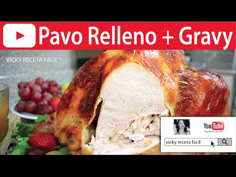 PAVO AL HORNO RELLENO Y GRAVY | Vicky Receta Facil - UCewhO42h_TIKZdntpI-v39g