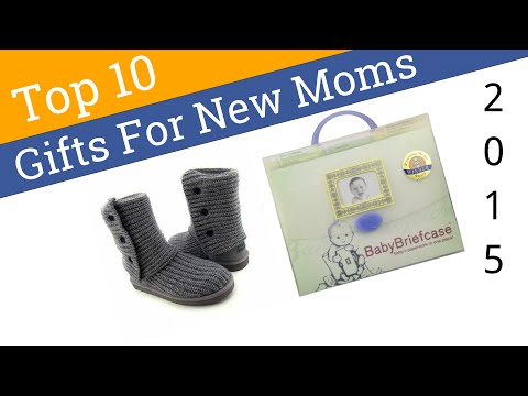 10 Best Gifts For New Moms 2015 - UCXAHpX2xDhmjqtA-ANgsGmw