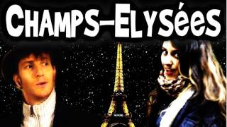 Champs Elysees (Joe Dassin) - A Cappella French song 香榭大道 (lyrics) - Trudbol & Kartiv2