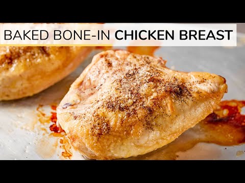 How To Make Perfectly Baked Chicken Breast | Bone In - UCj0V0aG4LcdHmdPJ7aTtSCQ