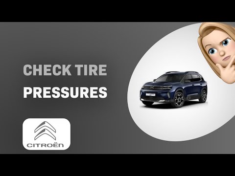 How To Properly Check The Tire Pressure For The Citroen C Aircross