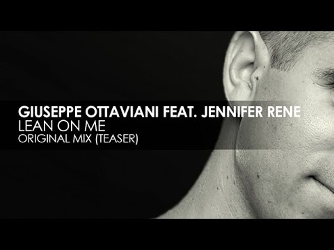 Giuseppe Ottaviani featuring Jennifer Rene - Lean On Me [Teaser] - UCvYuEpgW5JEUuAy4sNzdDFQ