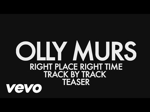 Olly Murs - Right Place Right Time (Track By Track Preview) - UCTuoeG42RwJW8y-JU6TFYtw