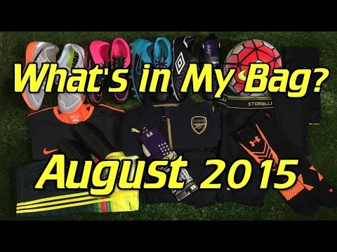 What's In My Soccer Bag? - August 2015 - UCUU3lMXc6iDrQw4eZen8COQ