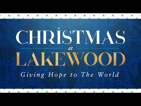 Special Christmas Eve Tie-In Service  Lakewood Church