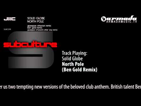 Solid Globe - North Pole (Ben Gold Remix) - UCGZXYc32ri4D0gSLPf2pZXQ