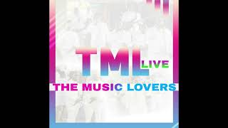 The Music Lovers - Soso djeme / Timre bam (TML Live)