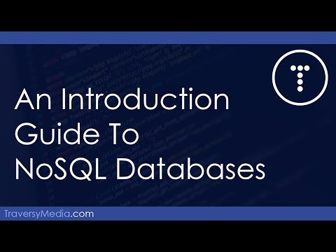 An Introduction To NoSQL Databases - UC29ju8bIPH5as8OGnQzwJyA