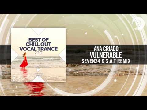 Ana Criado - Vulnerable (Seven24 & S.A.T Mix) - UCsoHXOnM64WwLccxTgwQ-KQ