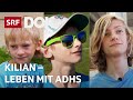 Eine Kindheit mit ADHS  Leben mit dem Aufmerksamkeitsdefizitsyndrom  Reportage  SRF