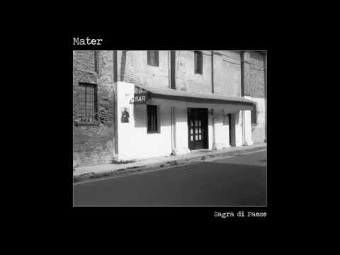 SAGRA DI PAESE - Mater