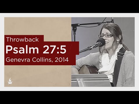 Psalm 27:5 (Spontaneous) -- The Prayer Room Live Throwback Moment