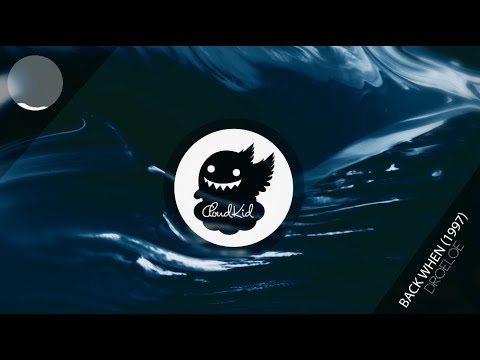 DROELOE - Back When (1997) - UCSa8IUd1uEjlREMa21I3ZPQ