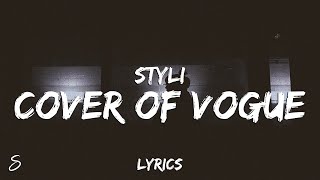 Styli - Cover Of Vogue (Lyrics)