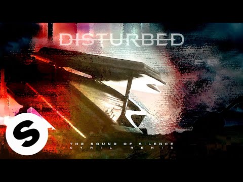 Disturbed - Sound of Silence (Cyril Riley Remix)
