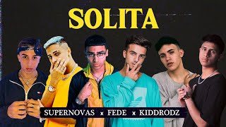 Solita - Fede, Supernovas, Kiddrodz (Lyric Video)