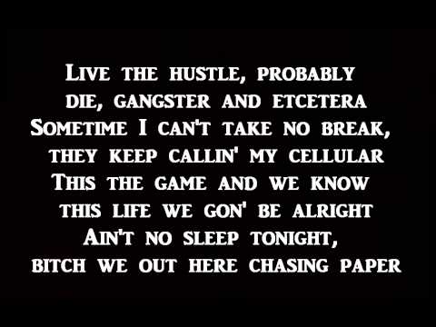 Kevin Gates - Paper Chasers Lyrics