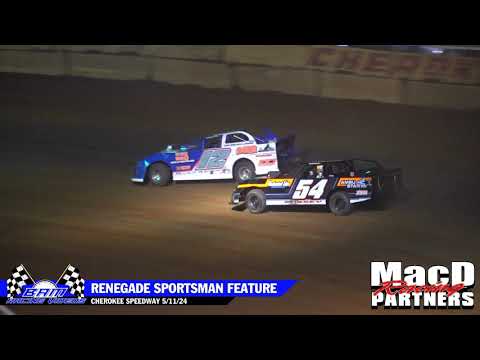 Renegade Sportsman Feature - Cherokee Speedway 5/11/24 - dirt track racing video image